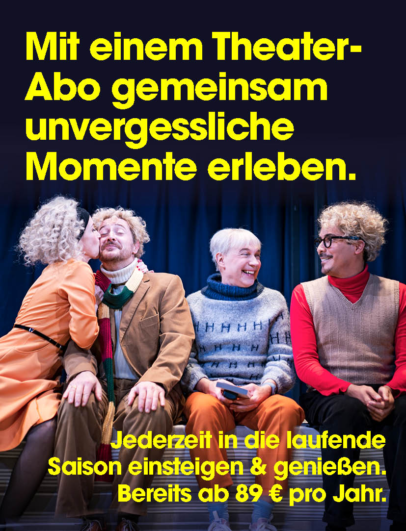 Mit einem Theaterabo gemeinsame Momente erleben